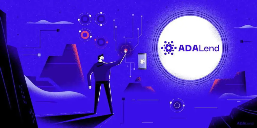 ADALend Ignites the Defi Space ADALend Ignites the Defi Space